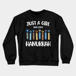 Just a Girl Who Loves Hanukkah Jewish Chanukah Crewneck Sweatshirt